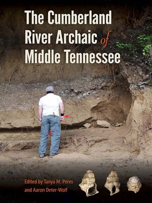 cover image of The Cumberland River Archaic of Middle Tennessee